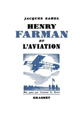 Henry Farman et l'aviation 1