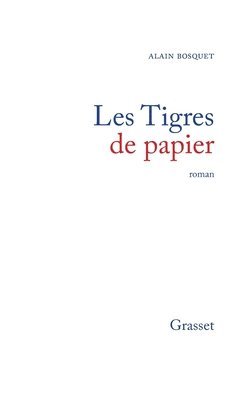 bokomslag Les tigres de papier