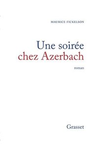 bokomslag Une soirée chez Azerbach