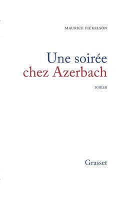 bokomslag Une soirée chez Azerbach