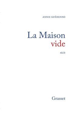 bokomslag La maison vide