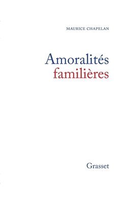 Amoralités familières 1