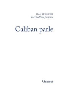 bokomslag Caliban parle - suivi de