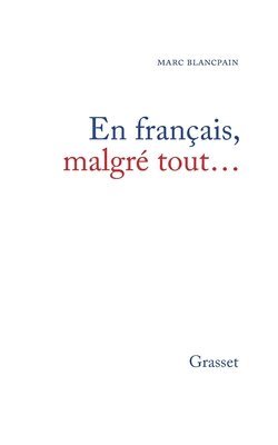 bokomslag En français, malgré tout