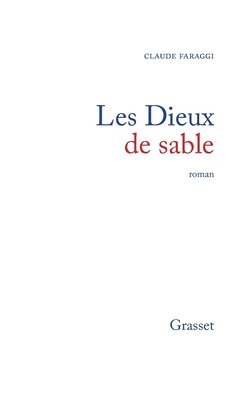 Les dieux de sable 1