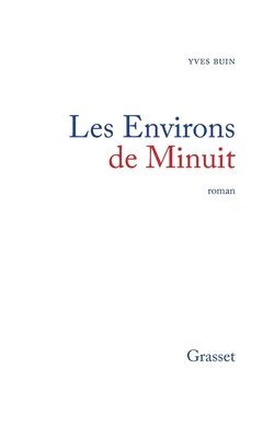 bokomslag Les Environs de Minuit