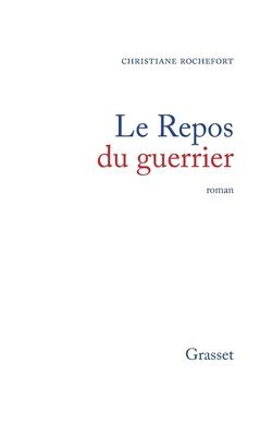 Le repos du guerrier 1