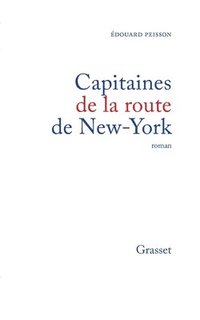 bokomslag Capitaines de la route de New York