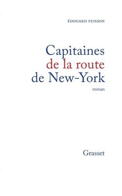 bokomslag Capitaines de la route de New York