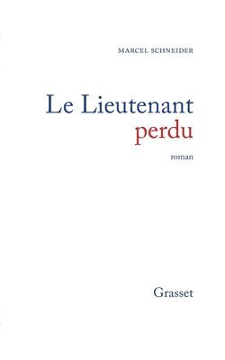 Le lieutenant perdu
