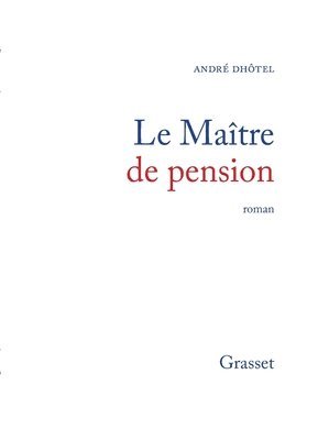 Le Maitre de Pension 1