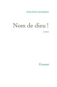 bokomslag Nom de dieu !