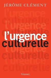 bokomslag L Urgence Culturelle