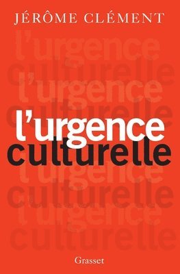 Clement-J - L Urgence Culturelle, Häftad