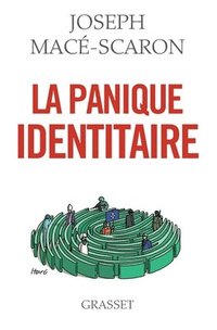 bokomslag La panique identitaire