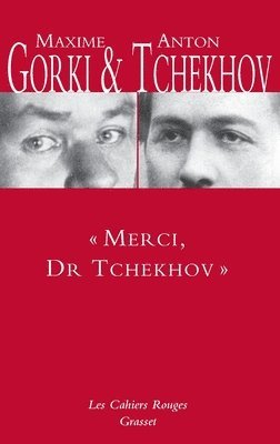 bokomslag 'Merci, Dr Tchekhov'