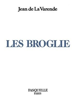 Les Broglie 1