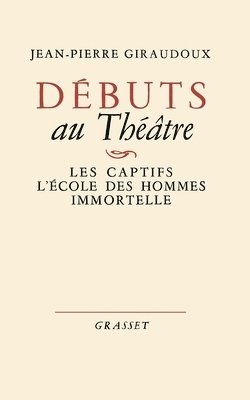 bokomslag Débuts au théâtre