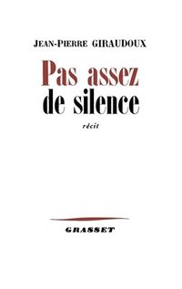 bokomslag Pas assez de silence