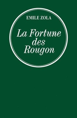 La fortune des Rougon