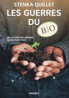 bokomslag Les Guerres Du Bio