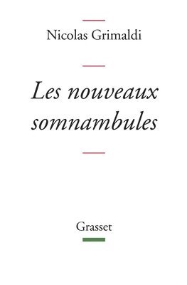 Les nouveaux somnambules 1