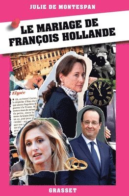 bokomslag Le mariage de François Hollande