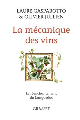 bokomslag La mécanique des vins