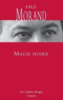 Morand-P - Magie noire, Häftad