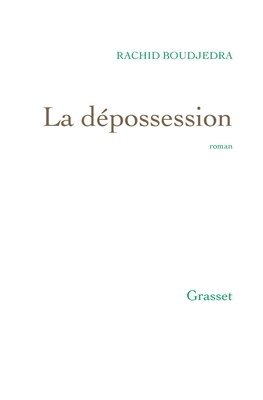 La Depossession 1