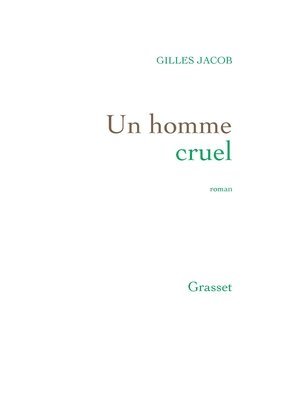 Jacob-G - Un Homme Cruel, Häftad