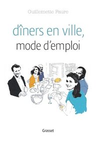 bokomslag Diners En Ville Mode D Emploi