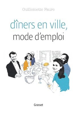 Diners En Ville Mode D Emploi
