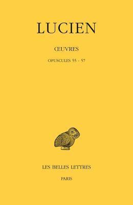 Emeline Marquis - Lucien, Oeuvres: Tome XII: Opuscules 55-57, Häftad