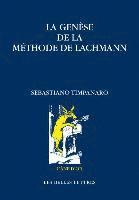 bokomslag La Genese de la Methode de Lachmann