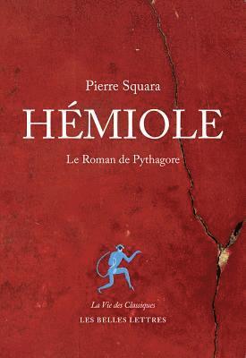 Hemiole: Le Roman de Pythagore 1