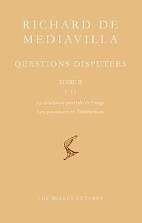 Richard de Mediavilla, Questions Disputees. Tome II: Questions 9-13, La Condition Generale de l'Ange, Les Puissances de l'Intellection, Häftad