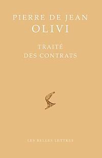 Pierre de Jean Olivi - Pierre de Jean Olivi: Traite Des Contrats, Häftad