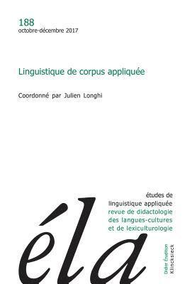 Julien Longhi - Etudes de Linguistique Appliquee - N4/2017: Linguistique de Corpus Appliquee, Häftad. Tillgänglighet: Tillfälligt slut