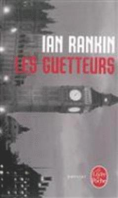 Ian Rankin - Les guetteurs, Häftad