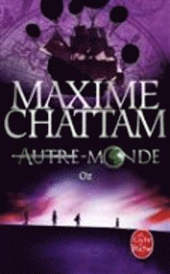 Maxime Chattam - Autre-Monde 5, Häftad