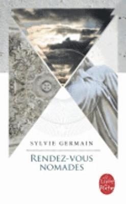 Sylvie Germain - Rendez-vous nomades, Häftad