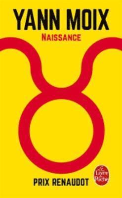 Yann Moix - Naissance, Häftad