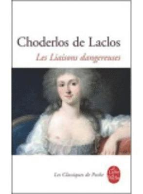 bokomslag Les liaisons dangereuses