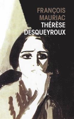 Therese Desqueyroux 1