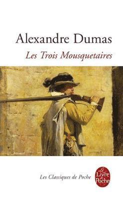 Alexandre Dumas - Les trois Mousquetaires, Häftad