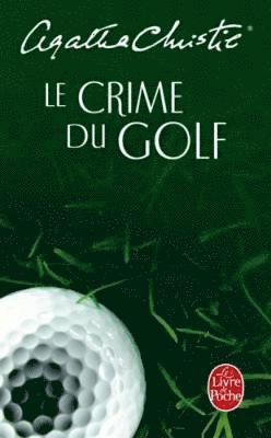 Le crime du golf 1