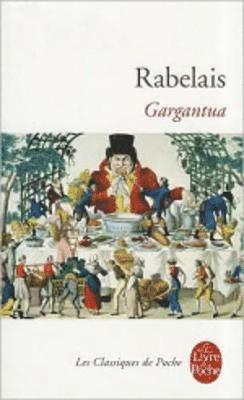 François Rabelais - Gargantua, Häftad