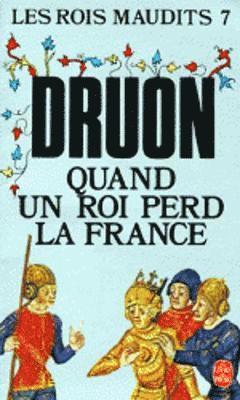Maurice Druon, M. Druon - Les Rois maudits 7, Häftad