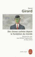 Rene Girard - Des choses cachees depuis la fondation du monde, Häftad